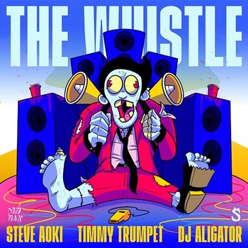 The Whistle - Steve Aoki x Timmy Trumpet x DJ Aligator