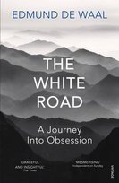 The White Road De Waal Edmund