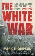 The White War - Thompson Mark