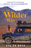 The Wilder Way Beck Eva zu
