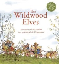The Wildwood Elves Anne-Marie Chapouton