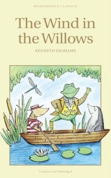 THE WIND IN THE WILLOWS - Grahame Kenneth