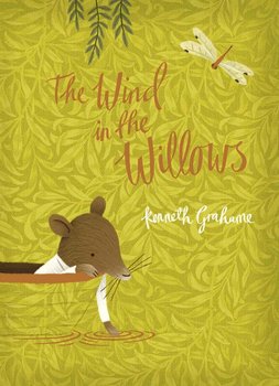 The Wind in the Willows - Grahame Kenneth