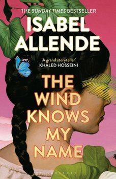 The Wind Knows My Name - Isabel Allende