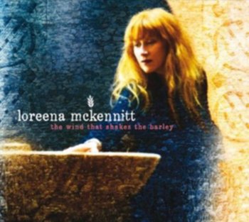 The Wind That Shakes The Barley - McKennitt Loreena