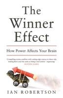 The Winner Effect Robertson Ian