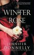 The Winter Rose Donnelly Jennifer