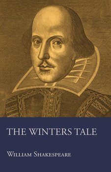 The Winter's Tale - Shakespeare William