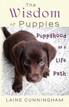 The Wisdom of Puppies - Cunningham Laine