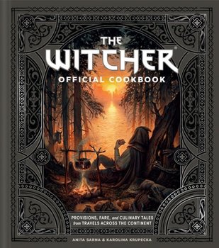 The Witcher official Cookbook - Anita Sarna, Karolina Krupecka