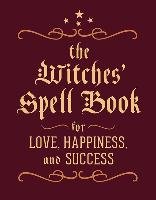 The Witches' Spell Book - Greenleaf Cerridwen