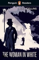 The Woman in White. Penguin Readers. Level 7 Collins Wilkie