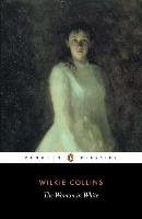 The Woman in White - Collins Wilkie
