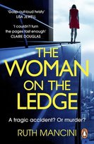 The Woman on the Ledge Ruth Mancini