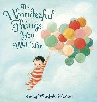 The Wonderful Things You Will Be - Martin Emily Winfield