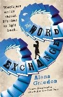 The Word Exchange - Graedon Alena