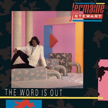 The Word Is Out - Jermaine Stewart