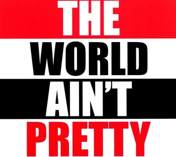 The World Ain't Pretty - Zelmani Sophie