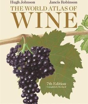 The World Atlas of Wine - Johnson Hugh, Robinson Jancis