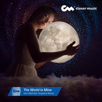 The World Is Mine Veni Midi feat. Angelica Renee