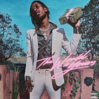 The World Is Yours - Rich The Kid