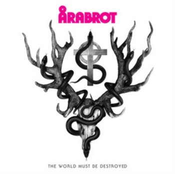 The World Must Be Destroyed, płyta winylowa - Arabrot