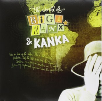 The World Of Biga*Ranx, płyta winylowa - Biga*Ranx & Kanka