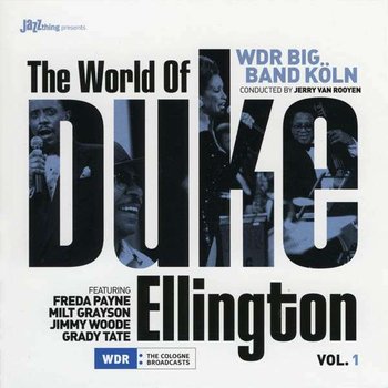 The World Of Duke Ellington Part 1 - The WDR Big Band