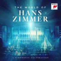 The World Of Hans Zimmer: A Symphonic Celebration Zimmer Hans