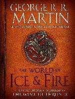 The World of Ice and Fire - Martin George R. R.