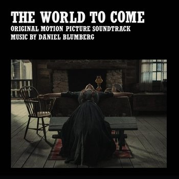 The World to Come - Blumberg Daniel