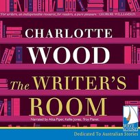 The Writer's Room - audiobook Wood Charlotte