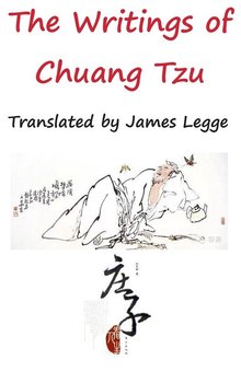 The Writings of Chuang Tzu - Chuang Tzu