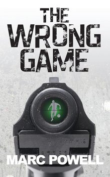 The Wrong Game - Powell Marc