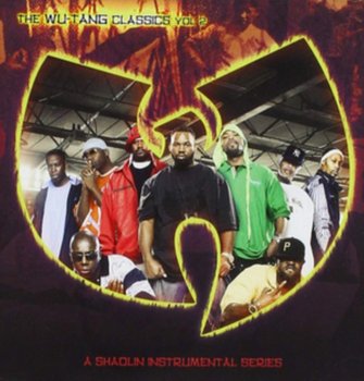 The Wu-Tang Classics - Wu-Tang Clan