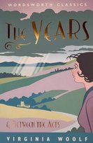 The Years / Between the Acts. Wordsworth Classics wer. angielska Virginia Woolf