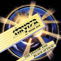 The Yellow And Black Attack! Stryper