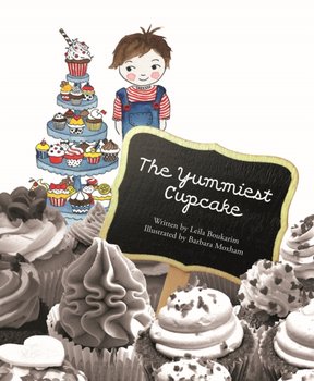 The Yummiest Cupcake - Leila Boukarim