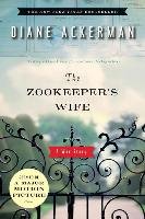 The Zookeeper's Wife - Ackerman Diane