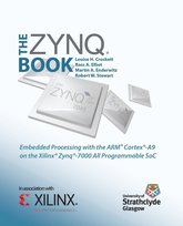 The Zynq Book Crockett Louise H.