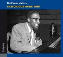 Thelonious Monk Trio Monk Thelonious