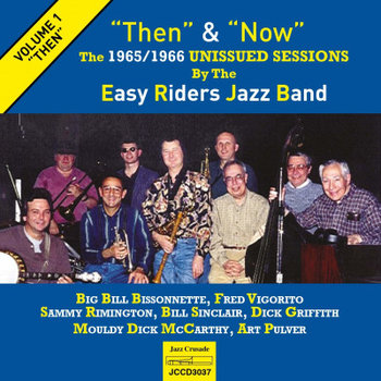 Then & Now - Easy Riders Jazz Band