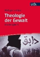 Theologie der Gewalt - Lohlker Rudiger