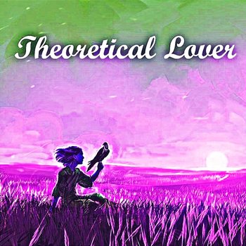 Theoretical Lover - Abby Keller