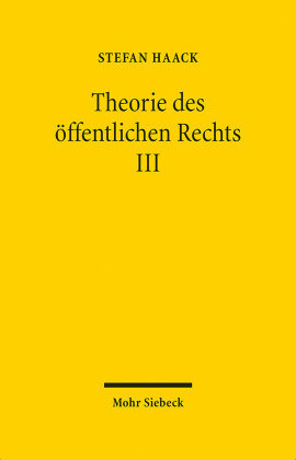 Theorie Des öffentlichen Rechts III - Mohr Siebeck | Książka W Empik