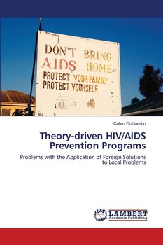 Theory-driven HIV/AIDS Prevention Programs - Odhiambo Calvin