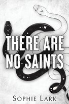 There Are No Saints Lark Sophie