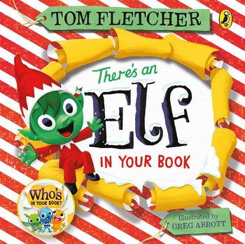 There's an Elf in Your Book - Fletcher Tom