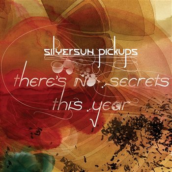 There's No Secrets This Year - Silversun Pickups