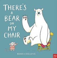 Theres a Bear on My Chair Collins Ross